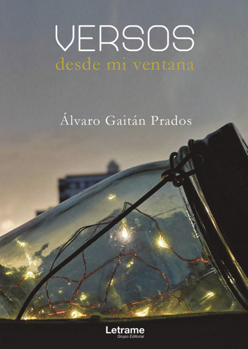 Versos Desde Mi Ventana (libro Original)