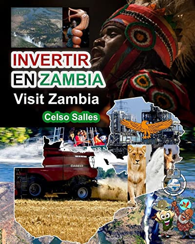 Invertir En Zambia - Visit Zambia - Celso Salles
