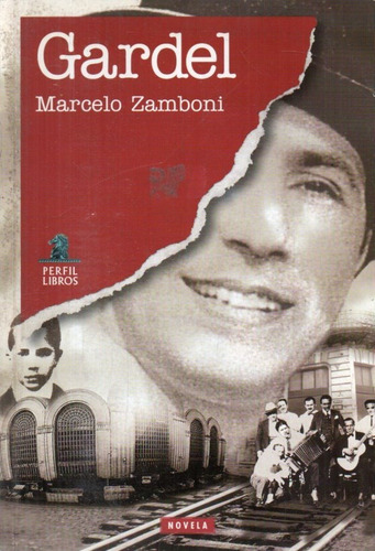 Marcelo Zamboni - Gardel Novela (Usado)