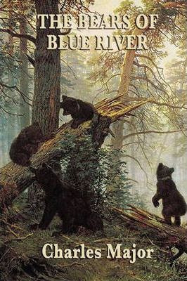 Libro The Bears Of Blue River - Charles Major