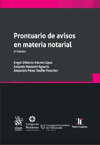 Prontuario De Avisos En Materia Notarial 3ª Edición