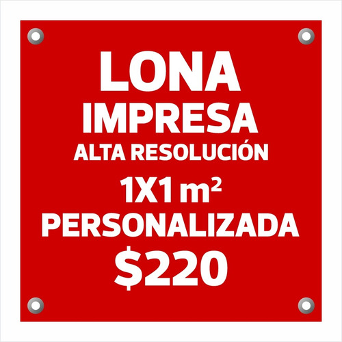 Lona Impresa 1x1 Personalizada Publicidad - Eventos 