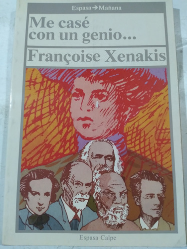 Me Casé Con Un Genio... François Xenakis