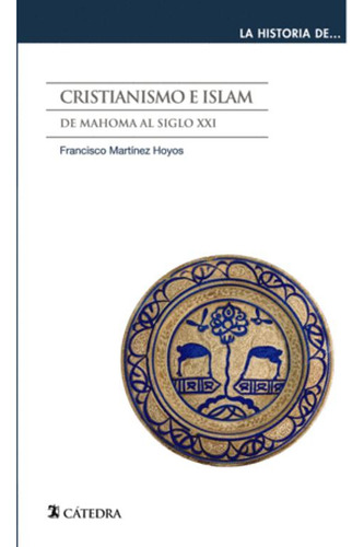 Libro Cristianismo E Islam