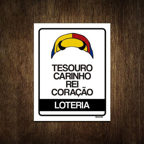 Placa Decorativa - Tesouro Coração Rei Carinho Loteria 36x46