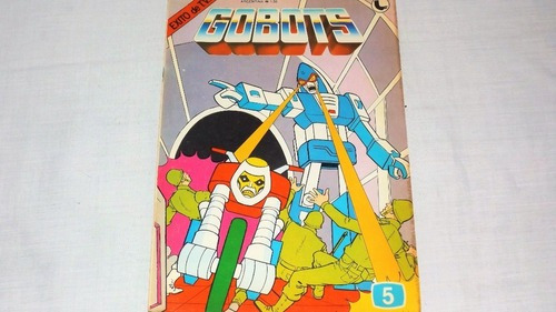 Historietas: Gobots, El Exito De La Tv. No:5.