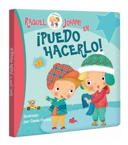 Puedo Hacerlo - Raquel Y Johnny - Dania Florino