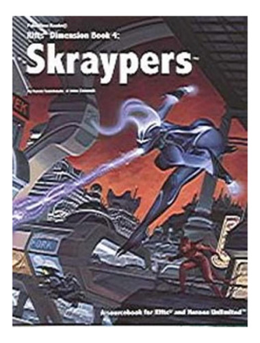 Libro: Skraypers (rifts Dimension, Book 4)