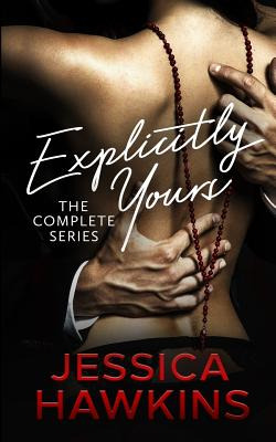 Libro Explicitly Yours: The Complete Series - Hawkins, Je...