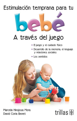 Estimulación Temprana Para Tu Bebe Editorial Trillas