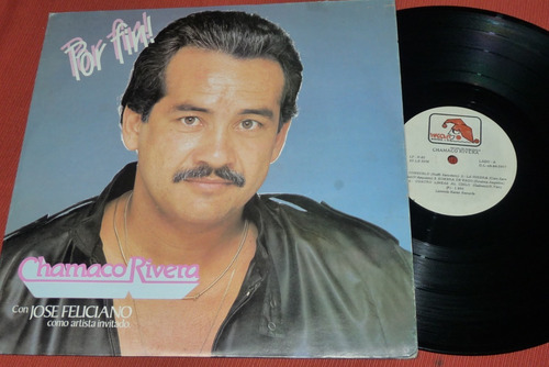 Jch- Chamaco Rivera Con Jose Feliciano Por Fin Salsa Lp (Usado)