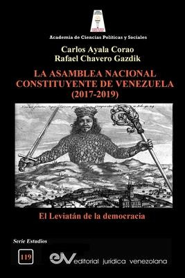 Libro La Asamblea Constituyente De Venezuela (2017-2019) ...