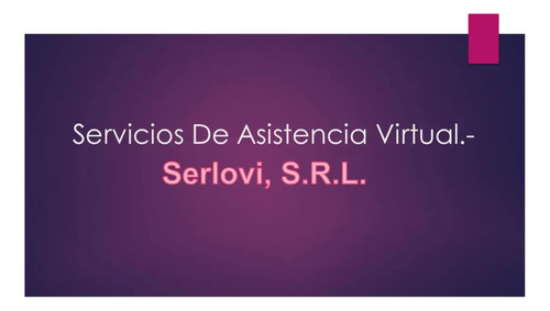 Servicio De Asistencia Virtual. 