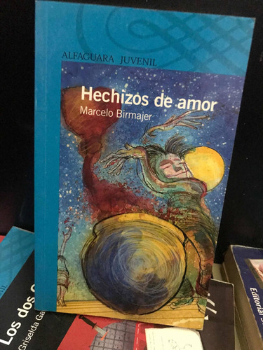 Hechizos De Amor - Marcelo Birmajeralf