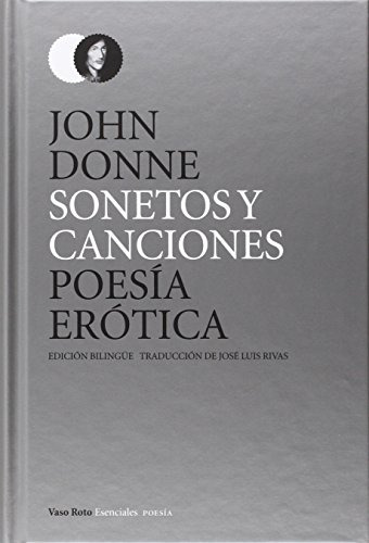 Sonetos Y Canciones - Donne John