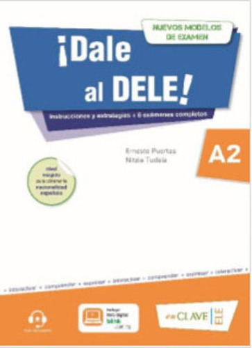 Dale Al Dele! A2 - Nuevos Modelos De Examen