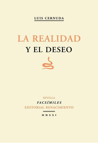 Libro: La Realidad Y El Deseo. Cernuda, Luis. Libreria Y Edi