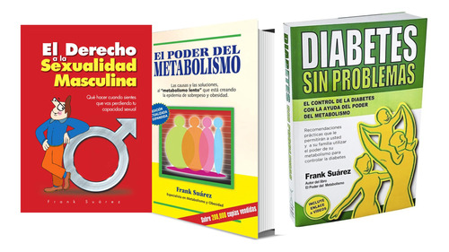 Pack Trilogía Frank Suárez: El Poder, Diabetes Y Sexualidad