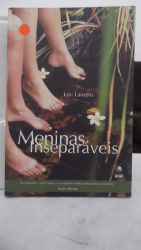 Livro Meninas Inseparáveis   Lori Lansens