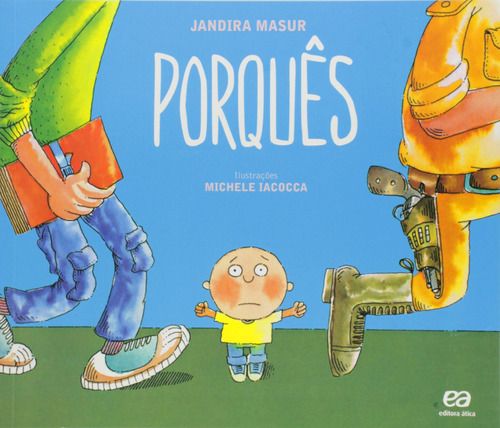Porquês, de Masur, Jandira. Série Pique Editora Somos Sistema de Ensino, capa mole em português, 2015
