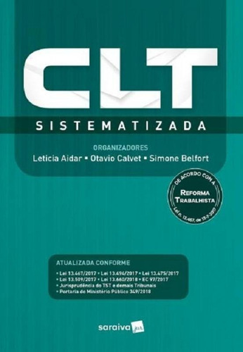 Clt Sistematizada - Saraiva - 1 Ed, De Otavio Calvet. Editora Saraiva, Capa Mole Em Português