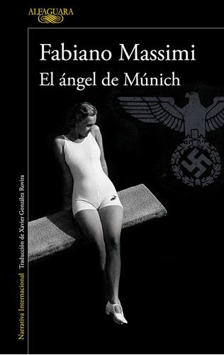 Libro: El Ángel De Múnich / The Angel From Munich (edición