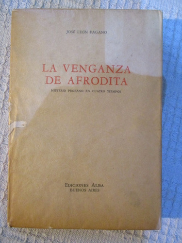 José León Pagano - La Venganza De Afrodita. Misterio Profano