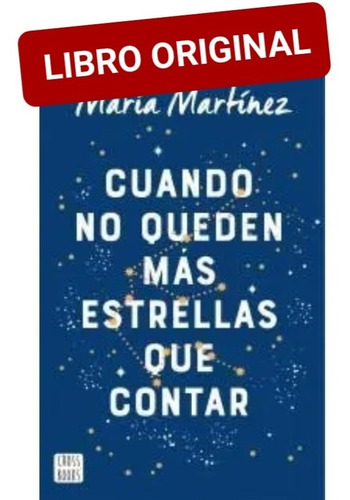 Cuando No Queden Más Estrellas Que Contar( Nuevo Y Original 