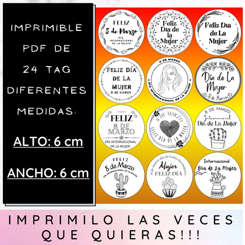 Imagen 4 de 9 de Descarga Pdf(01) Imprimíble Dia De La Mujer 24 Etiquetas B/n
