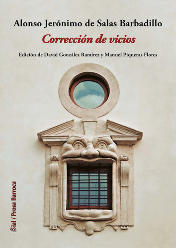 Correccion De Vicios - Jeronimo De Salas Barbadillo,alonso
