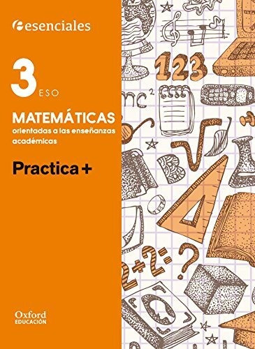 Esenciales Oxford Práctica Matemáticas Orientadas A Las Ense