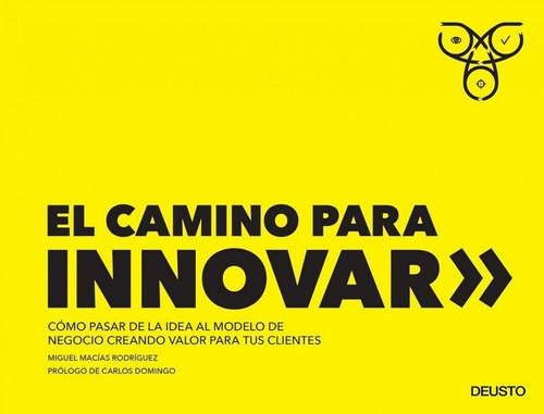Camino Para Innovar,el - Macias Rodriguez,miguel