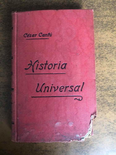 Historia Universal / Cesar Cantú Tomó 13