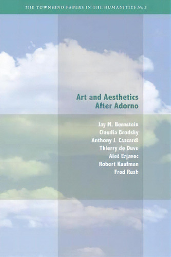 Art And Aesthetics After Adorno, De J. M. Bernstein. Editorial Fordham University Press, Tapa Blanda En Inglés