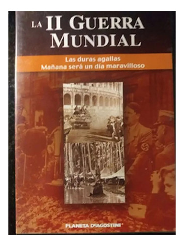 Dvd La Ii Guerra Mundial Las Duras Agallas #m