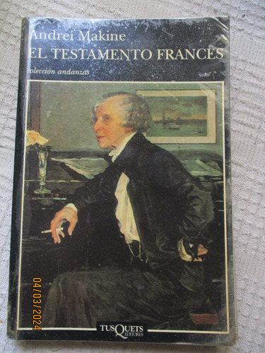 Andrei Makine - El Testamento Francés