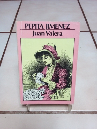 Pepita Jiménez. Juan Valera