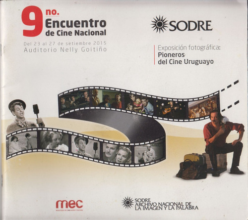 Uruguay Exposicion Fotografica Pioneros Del Cine Sodre 2015