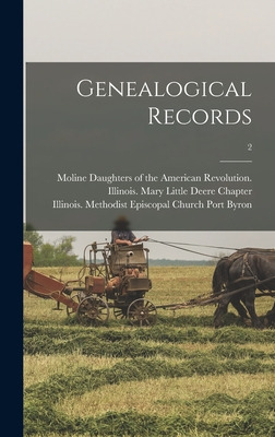 Libro Genealogical Records; 2 - Daughters Of The American...