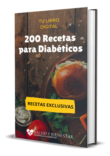 200 Recetas Para Diabéticos 