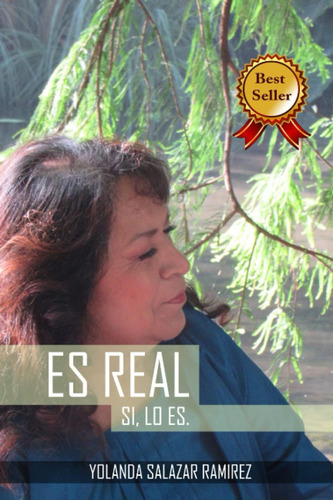 Libro: Es Real: Sí, Lo Es. (spanish Edition)