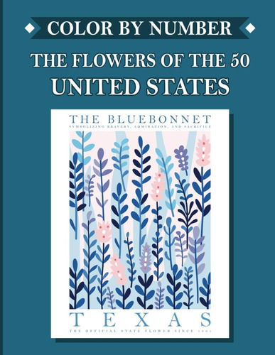 Libro: Color By Number: The Flowers Of The 50 United States 