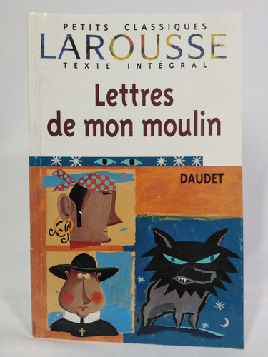 Lettres De Mon Moulin (petits Classiques)