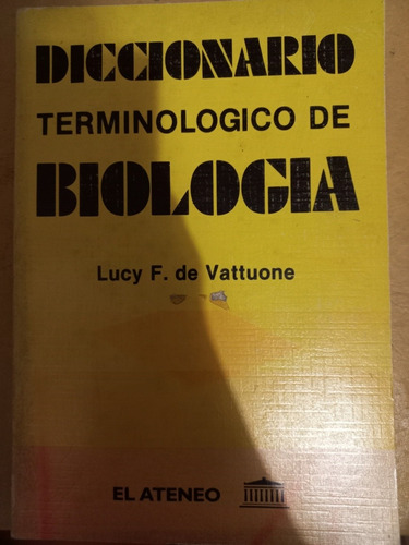 Diccionario Terminológico De Biología Vattuone