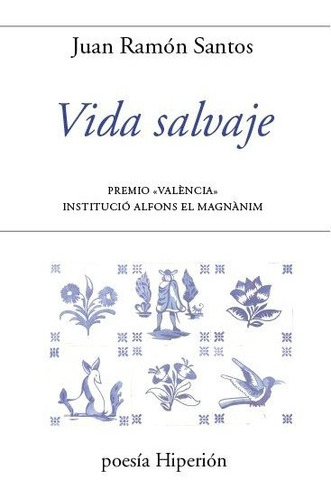 Libro Vida Salvaje - Juan Ramon Santos