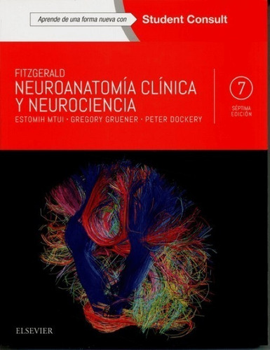 Mtui Fitzgerald Neuroanatomía Clínica Y Neurociencia C/envío