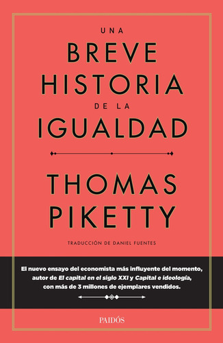 Una Breve Historia De La Igualdad - Thomas Piketty