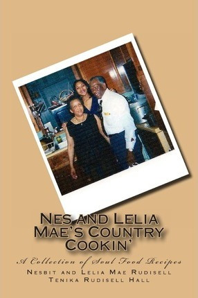 Libro Nes And Lelia Mae's Country Cookin' - Lelia Mae Rud...