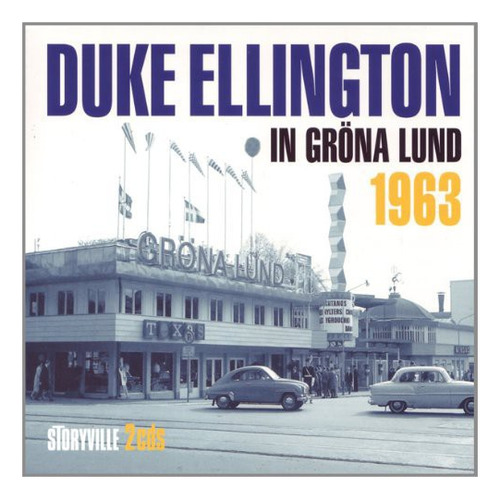 Duke Ellington En Grona-lund 1963 (cd)