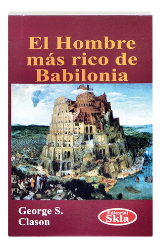 Libro El Hombre Mas Rico De Babilonia